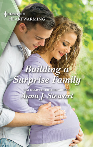 Building A Surprise Family Anna J Stewart