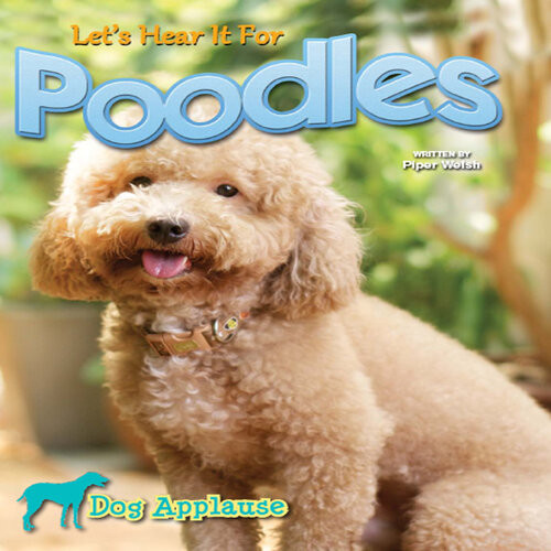 Lets Hear It For Poodles Piper Welsh