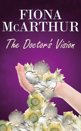 The Doctors Vision Healing Handsdoctors By Specialty 4 Fiona Mcarthur