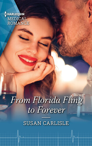From Florida Fling To Forever Get Swept Away With This Sparkling Summer Romance Susan Carlisle