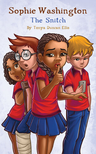 Sophie Washington The Snitch Tonya Duncan Ellis