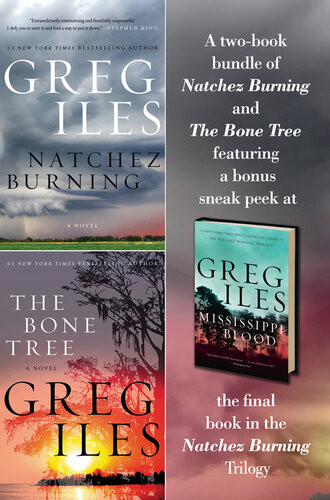 Natchez Burning Bone Tree Bundle Greg Iles