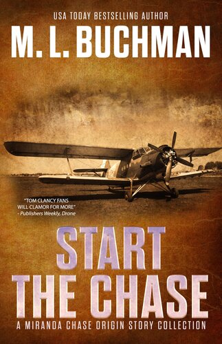 Start The Chase M L Buchman