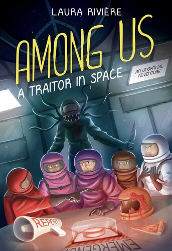 Among Us A Traitor In Space Laura Rivire