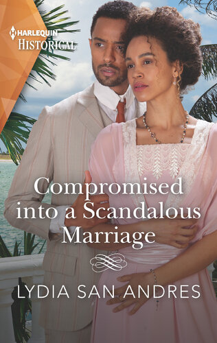 Compromised Into A Scandalous Marriage Lydia San Andres