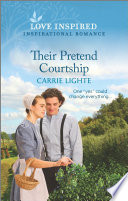 Their Pretend Courtship Carrie Lighte