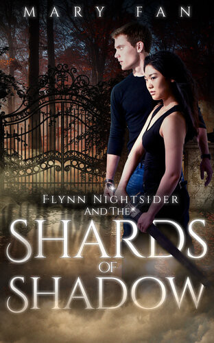Flynn Nightsider And The Shards Of Shadow Mary Fan