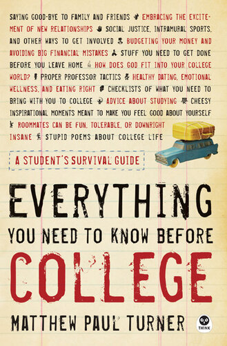 Everything You Need To Know Before College A Students Survival Guide Matthew Paul Turner