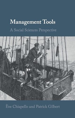 Management Tools A Social Sciences Perspective Eve Chiapello