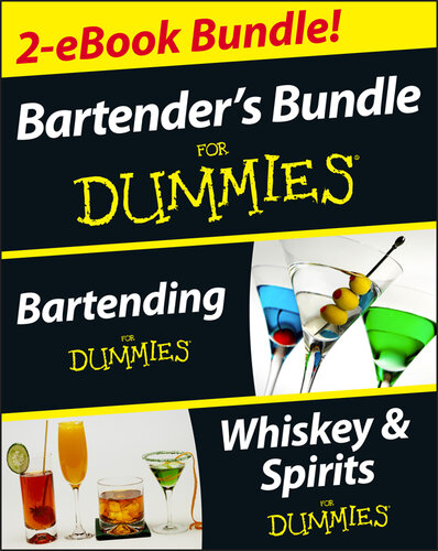 Bartenders Bundle For Dummies Two Ebook Bundle Bartending For Dummies And Whiskey Spirits For Dummies Ray Foley