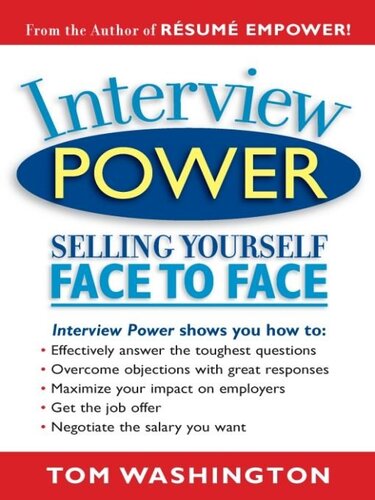 Interview Power Selling Yourself Face To Face 1st Tom Washington