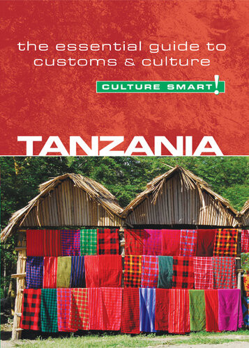 Tanzaniaculture Smart The Essential Guide To Customs Culture Quintin Winks