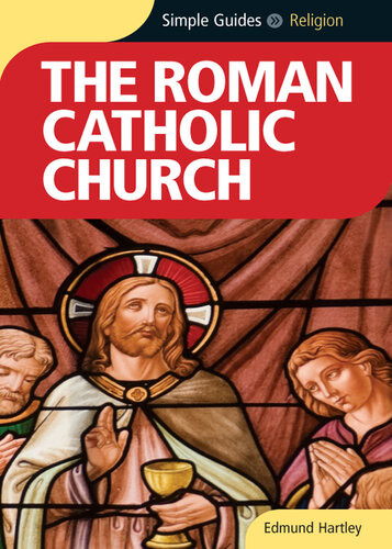 Roman Catholic Churchsimple Guides Edmund Hartley