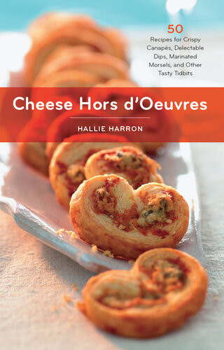 Cheese Hors Doeuvres Hallie Harron
