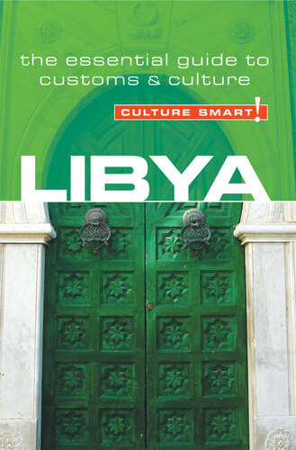 Libyaculture Smart The Essential Guide To Customs Culture 1st Roger Jones