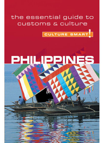 Philippinesculture Smart The Essential Guide To Customs Culture Graham Colinjones