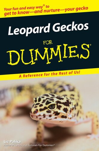 Leopard Geckos For Dummies Liz Palika
