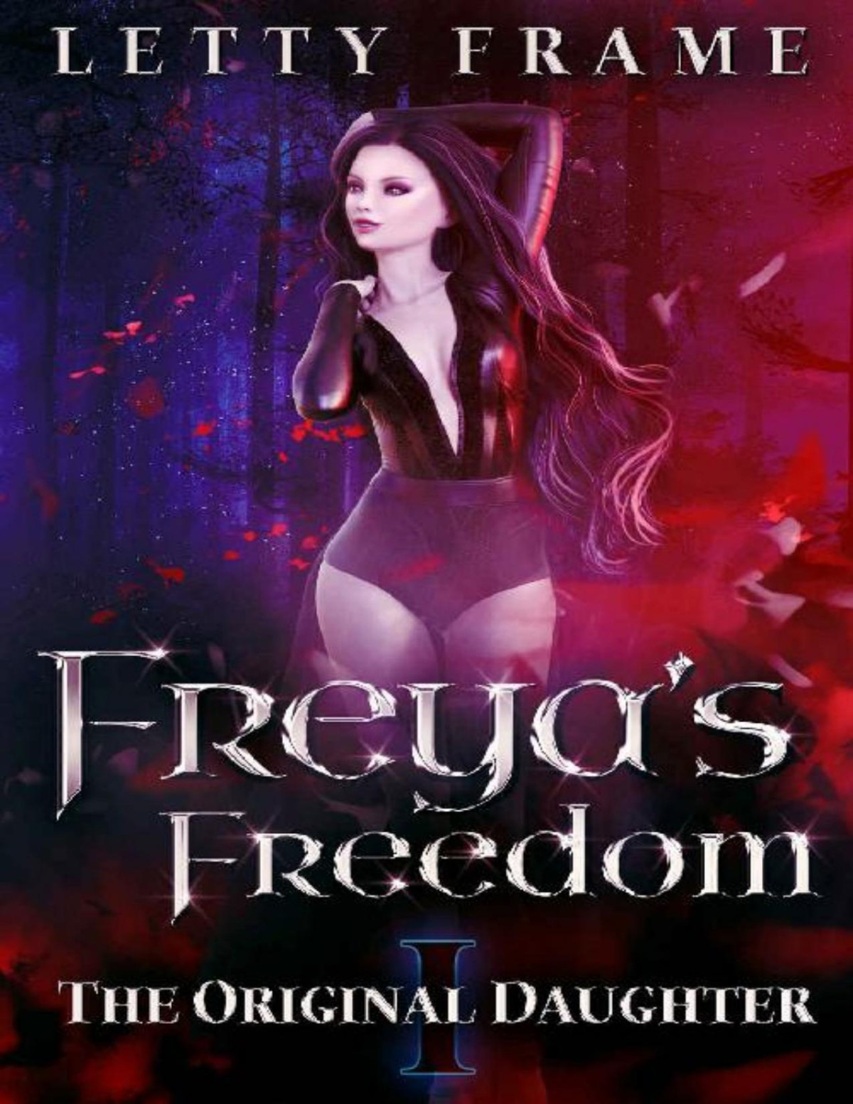 Freyas Freedom The Original Daughter Book 1 Letty Frame