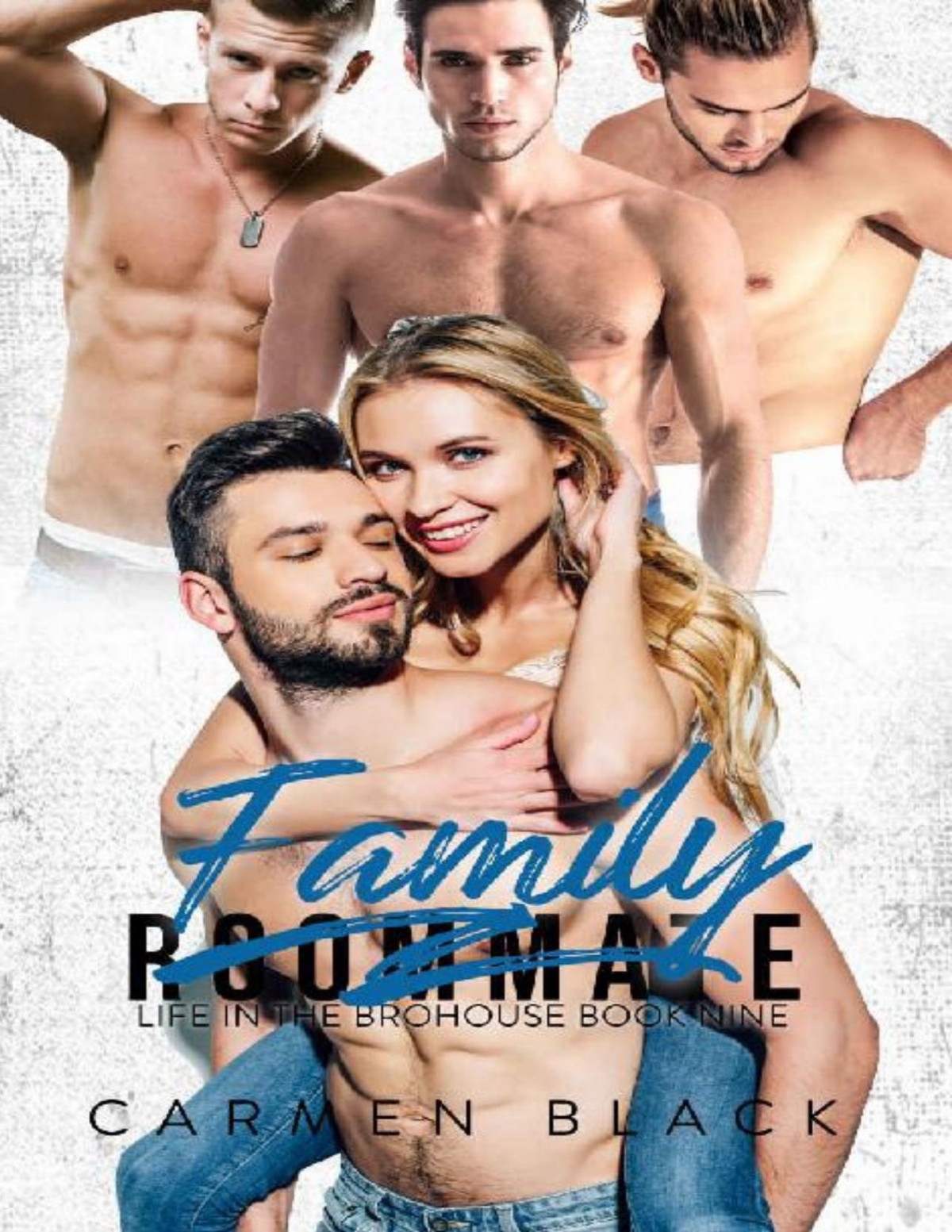 Family Life In The Brohouse Book 9 Carmen Black