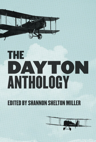 The Dayton Anthology Shannon Shelton Miller