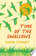 Time Of The Swallows Dianne Stewart