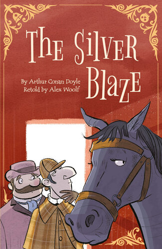 Silver Blaze Alex Woolf