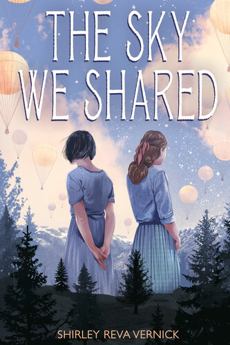 The Sky We Shared Shirley Vernick
