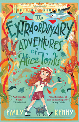 The Extraordinary Adventures Of Alice Tonks Emily Kenny
