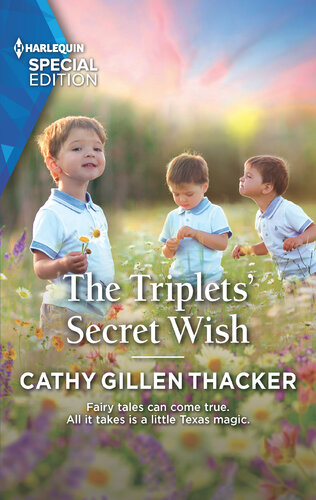The Triplets Secret Wish Cathy Gillen Thacker