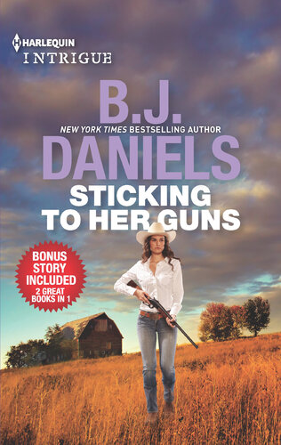Sticking To Her Guns Secret Weapon Spouse Bj Daniels