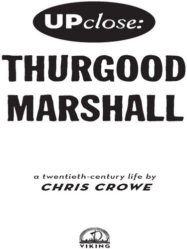 Thurgood Marshall Chris Crowe
