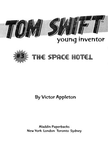 The Space Hotel Victor Appleton
