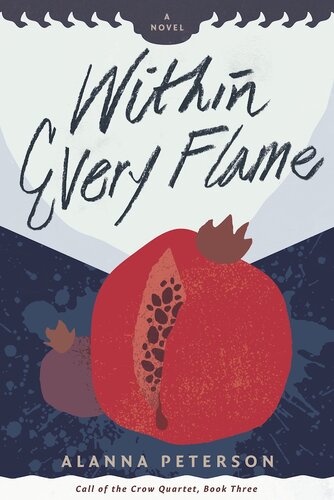 Within Every Flame Alanna Peterson