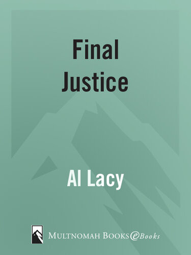 Final Justice Al Lacy