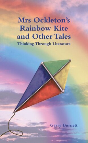 Mrs Ockletons Rainbow Kite And Other Tales Anthology Garry Burnett