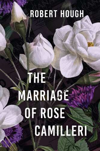 The Marriage Of Rose Camilleri Robert Hough