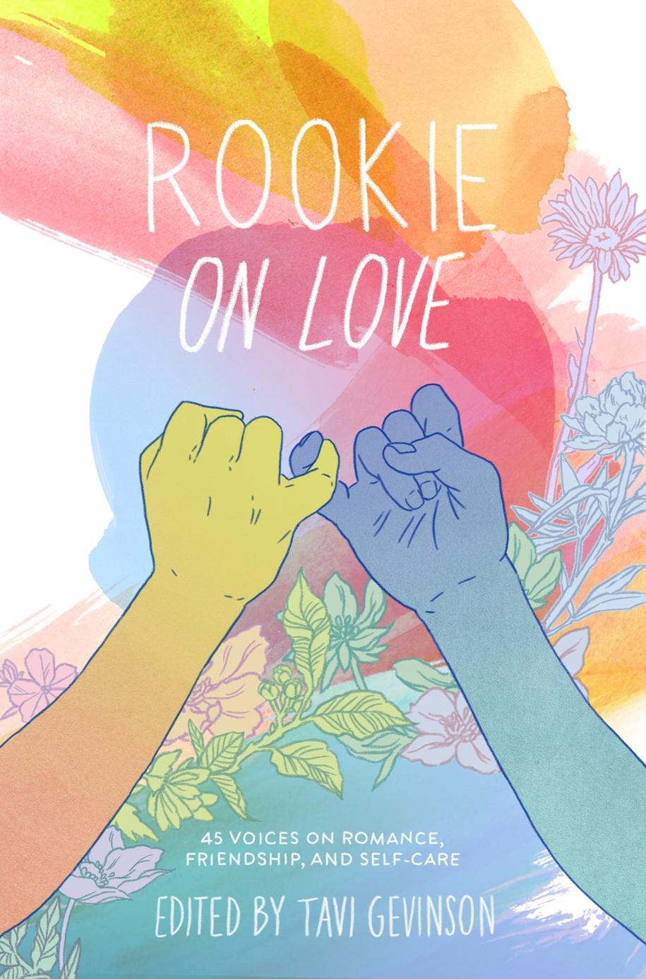 Rookie On Love Tavi Gevinson