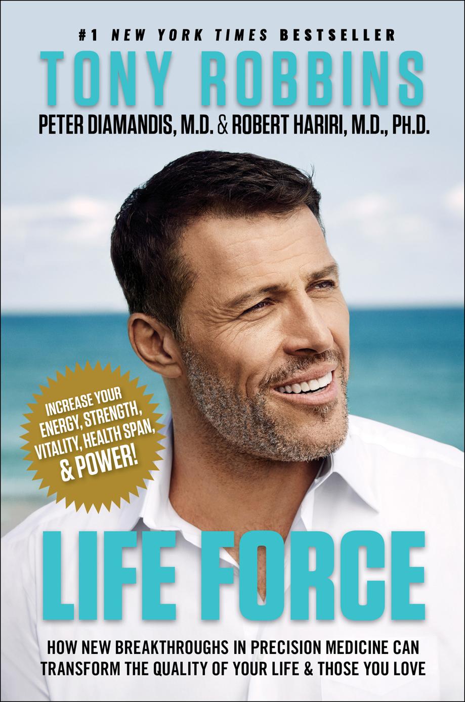 Life Force Tony Robbins Peter H Diamandis