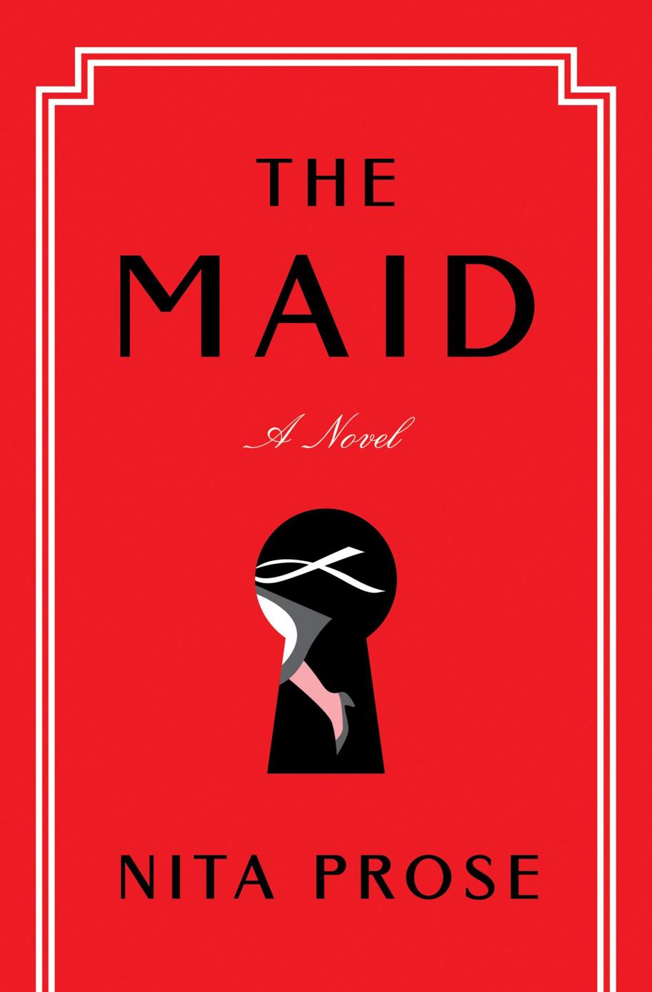 The Maid A Novel Nita Prose