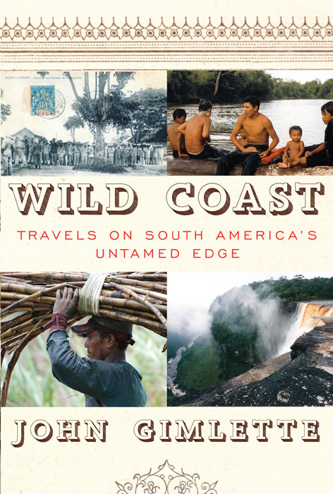 Wild Coast John Gimlette