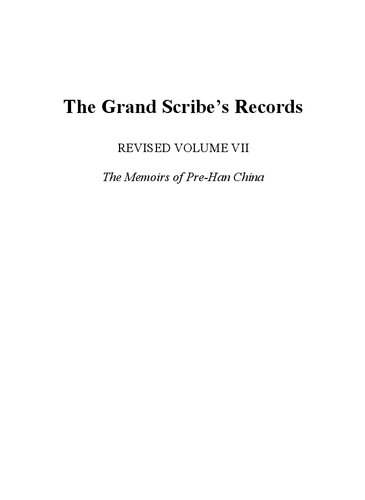 The Grand Scribes Records Revised Volume Vii The Memoirs Of Prehan China Sima Qian William H Nienhauser Jr Tsaifa Cheng Lu Zongli Robert Reynolds