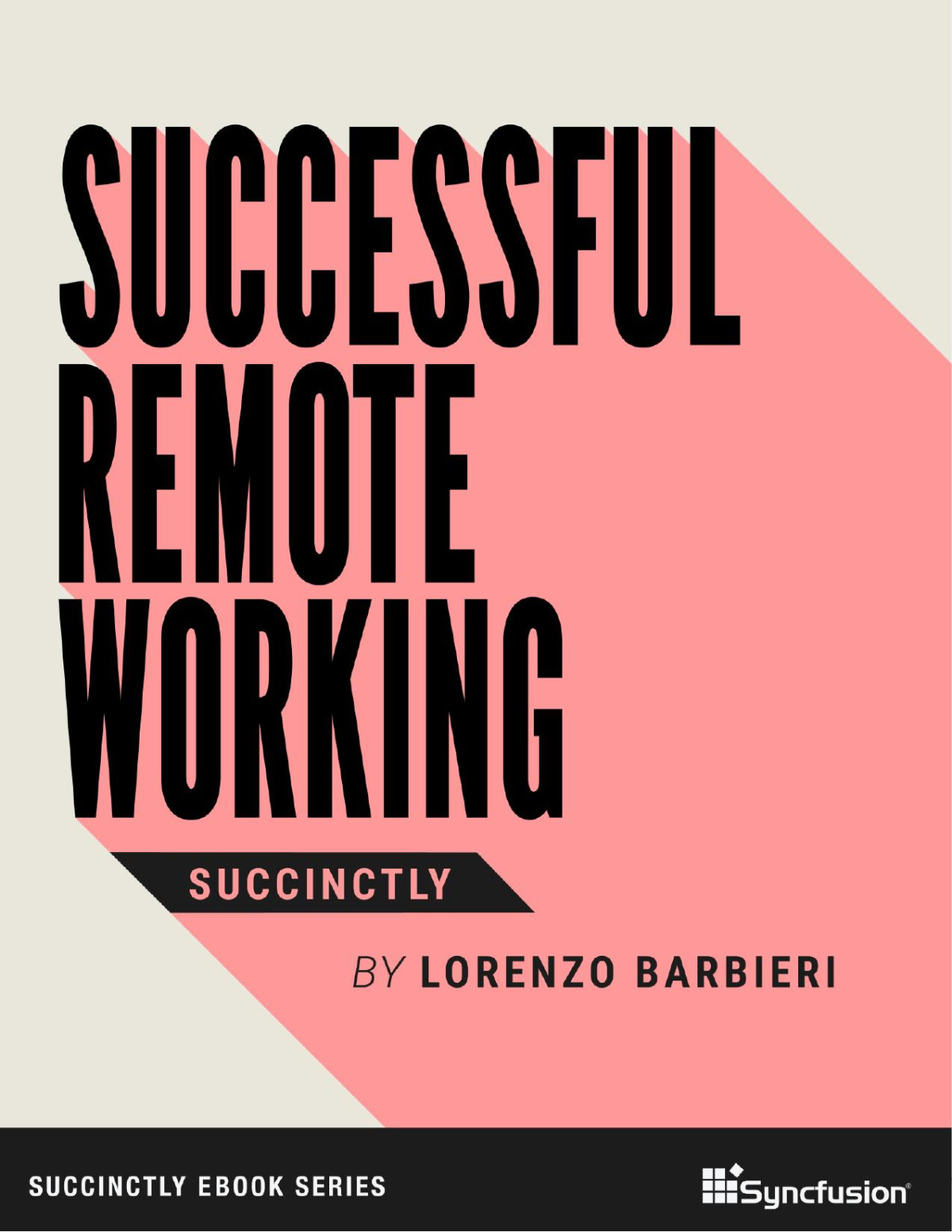 Successful Remote Working Succinctly 20220928 Lorenzo Barbieri