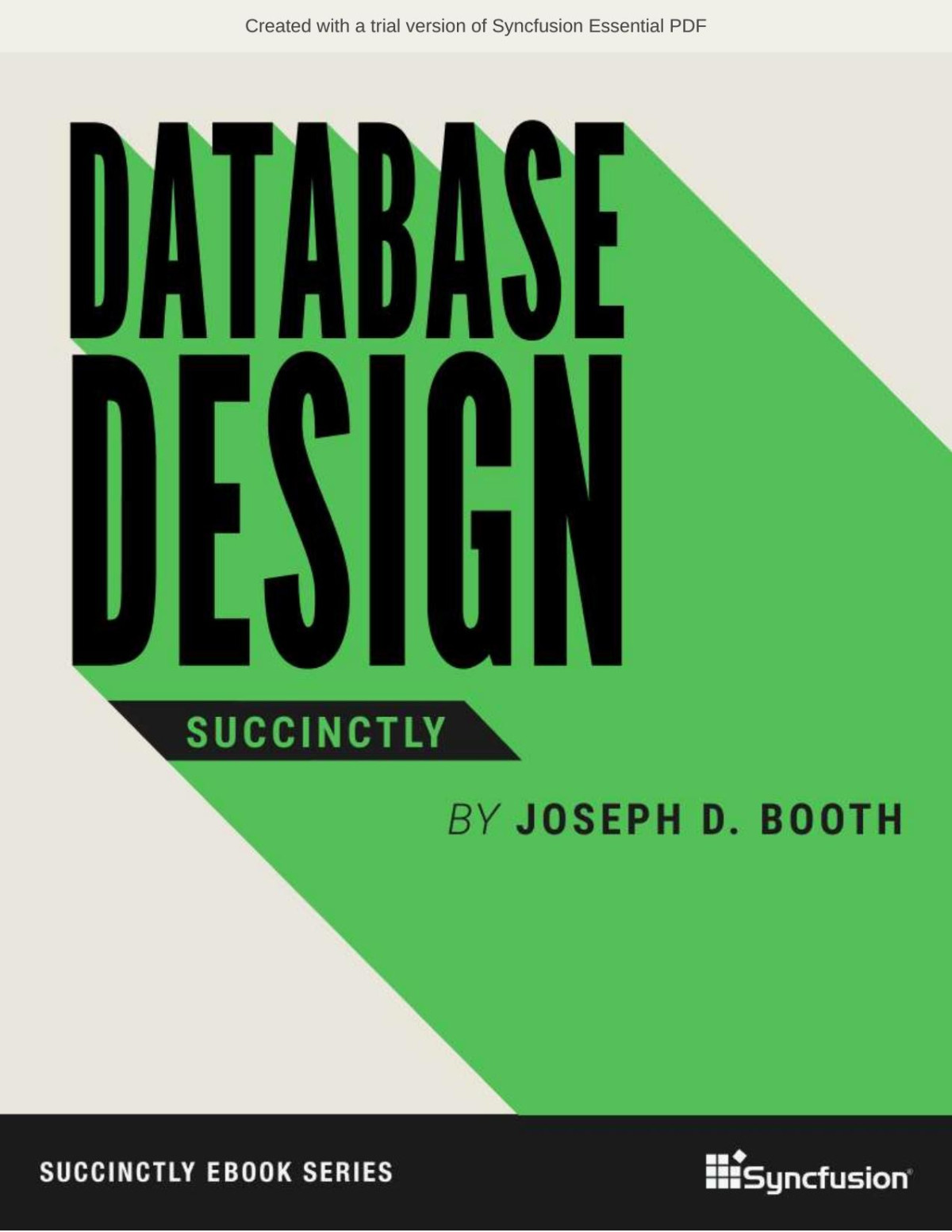 Database Design Succinctly 20220526 Joseph D Booth