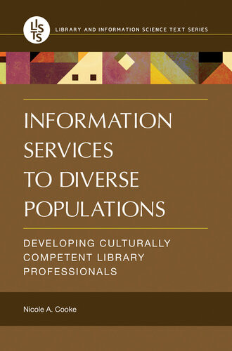 Information Services To Diverse Populations Nicole A Cooke