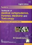 Parikhs Textbook Of Medical Jurisprudence Forensic Medicine And Taxicology 8e Apr 29 20199388327969cbs Publishers And Distributors Pvt Ltdpdf B V Subrahmanyam