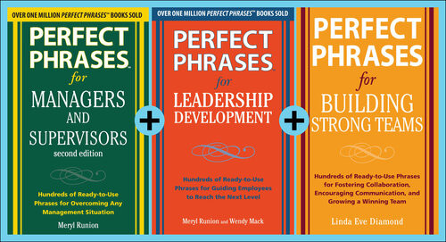Perfect Phrases For Managing People Meryl Runion