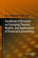 Handbook Of Research On Emerging Theories Models And Applications Of Financial Econometrics Burcu Adiguzel Mercangz