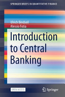 Introduction To Central Banking Ulrich Bindseil Alessio Fotia