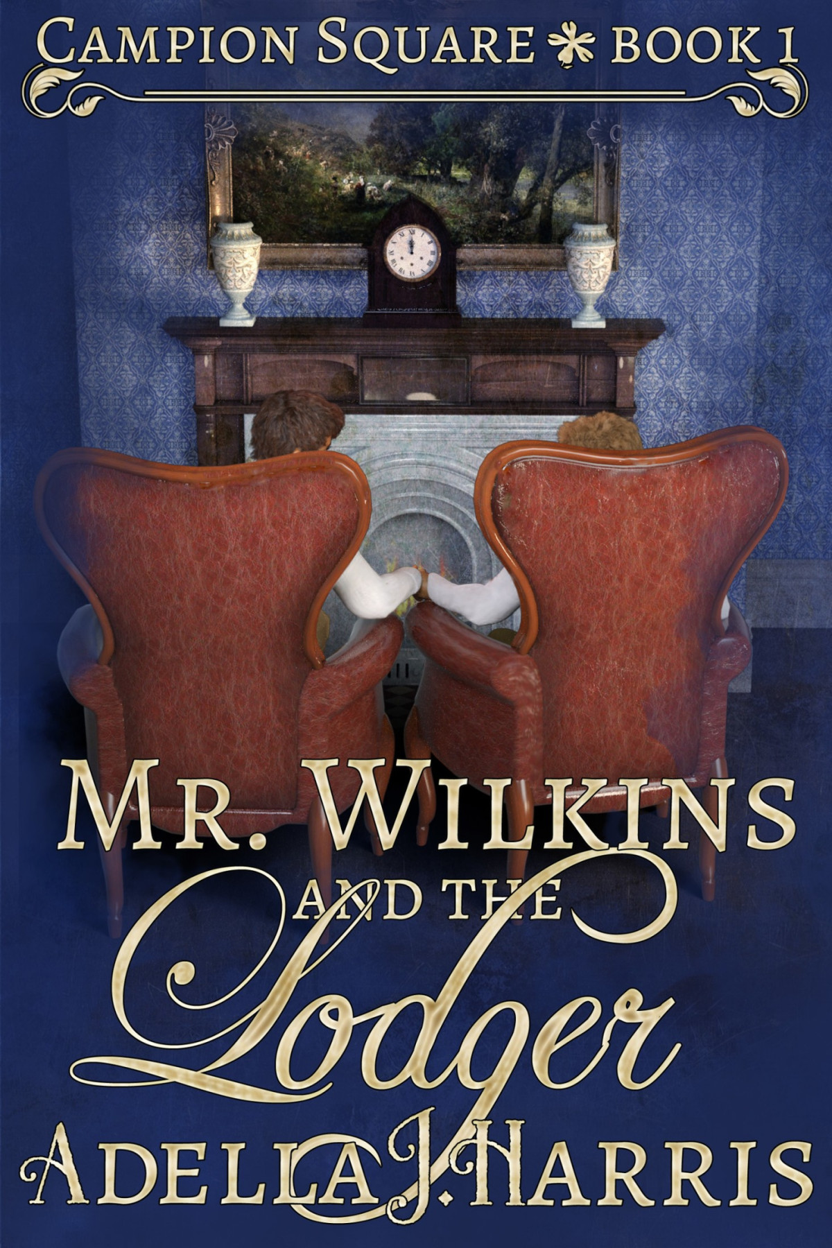 Mr Wilkins And The Lodger Adella J Harris