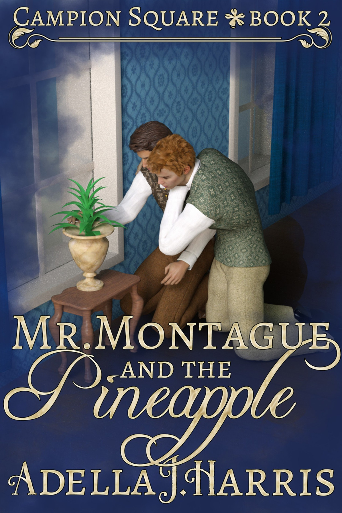 Mr Montague And The Pineapple Adella J Harris